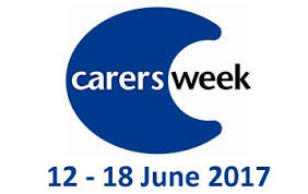 carers week 12 - 18 June 2017